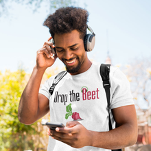 Load image into Gallery viewer, T-Shirt | Drop the Beet