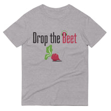 Load image into Gallery viewer, T-Shirt | Drop the Beet