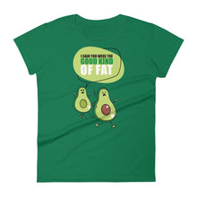 Load image into Gallery viewer, Ladies | Avocado Good Fat