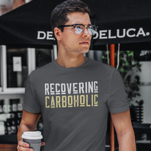 Load image into Gallery viewer, T-Shirt ｜ Recovering CarboHolic
