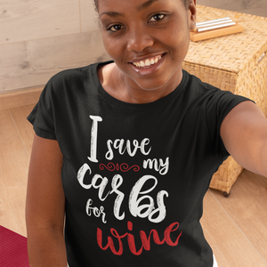 Ladies ｜ Save Carbs For Wine