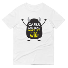 Load image into Gallery viewer, T-Shirt ｜ Carbs Are Real
