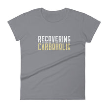 Load image into Gallery viewer, Ladies ｜ Recovering CarboHolic
